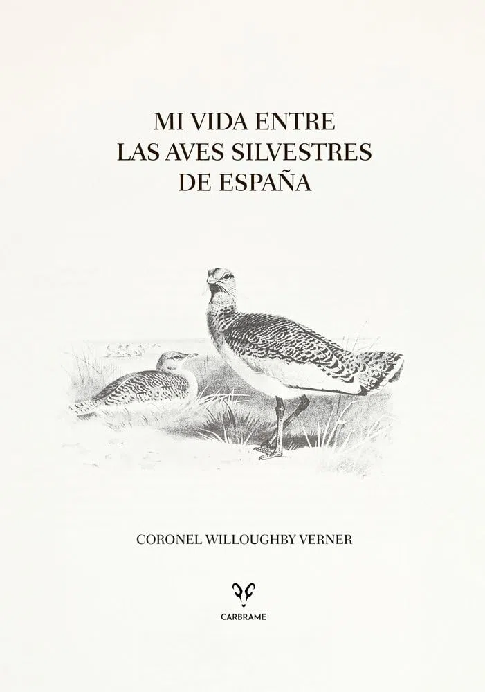 Mi vida entre las aves silvestres de España