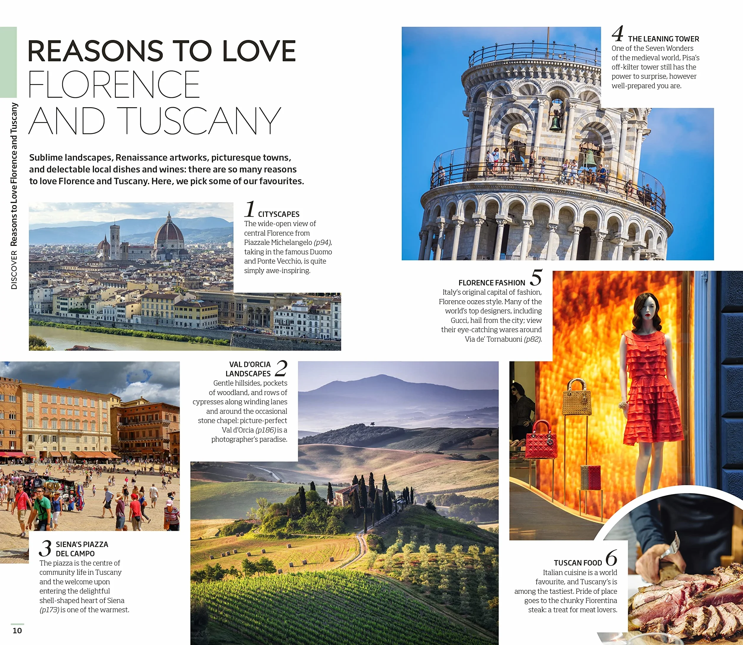 DK Florence and Tuscany: Must-See Sights. Culture & History. Detailed Maps & Tours. Covers the Duomo, Siena, Pisa, & more