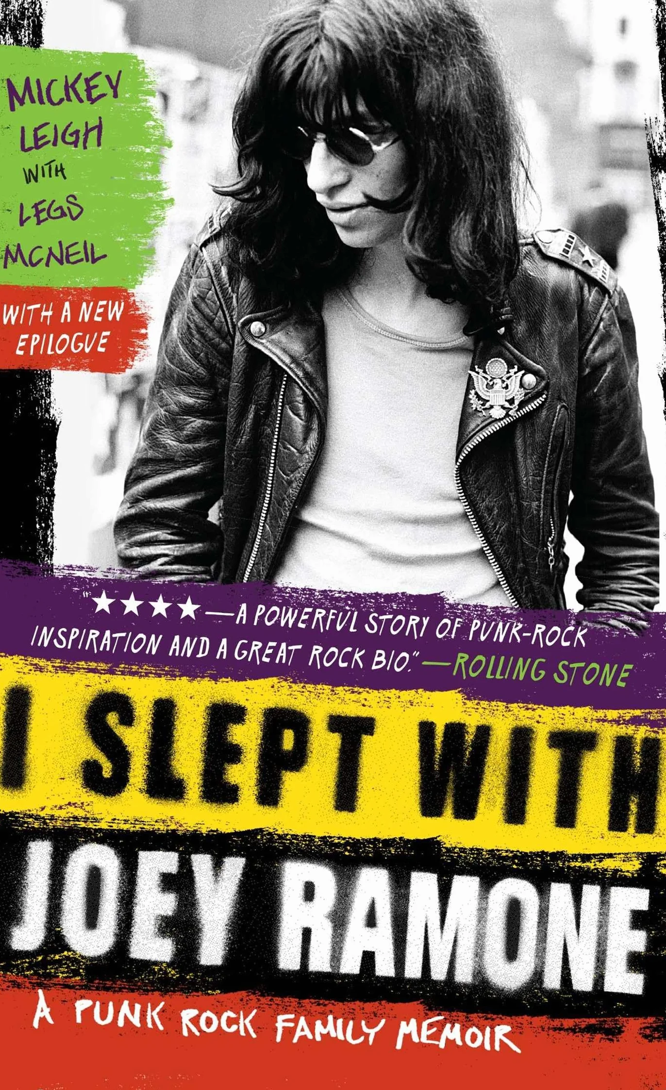 I Slept with Joey Ramone: A Punk Rock Family Memoir