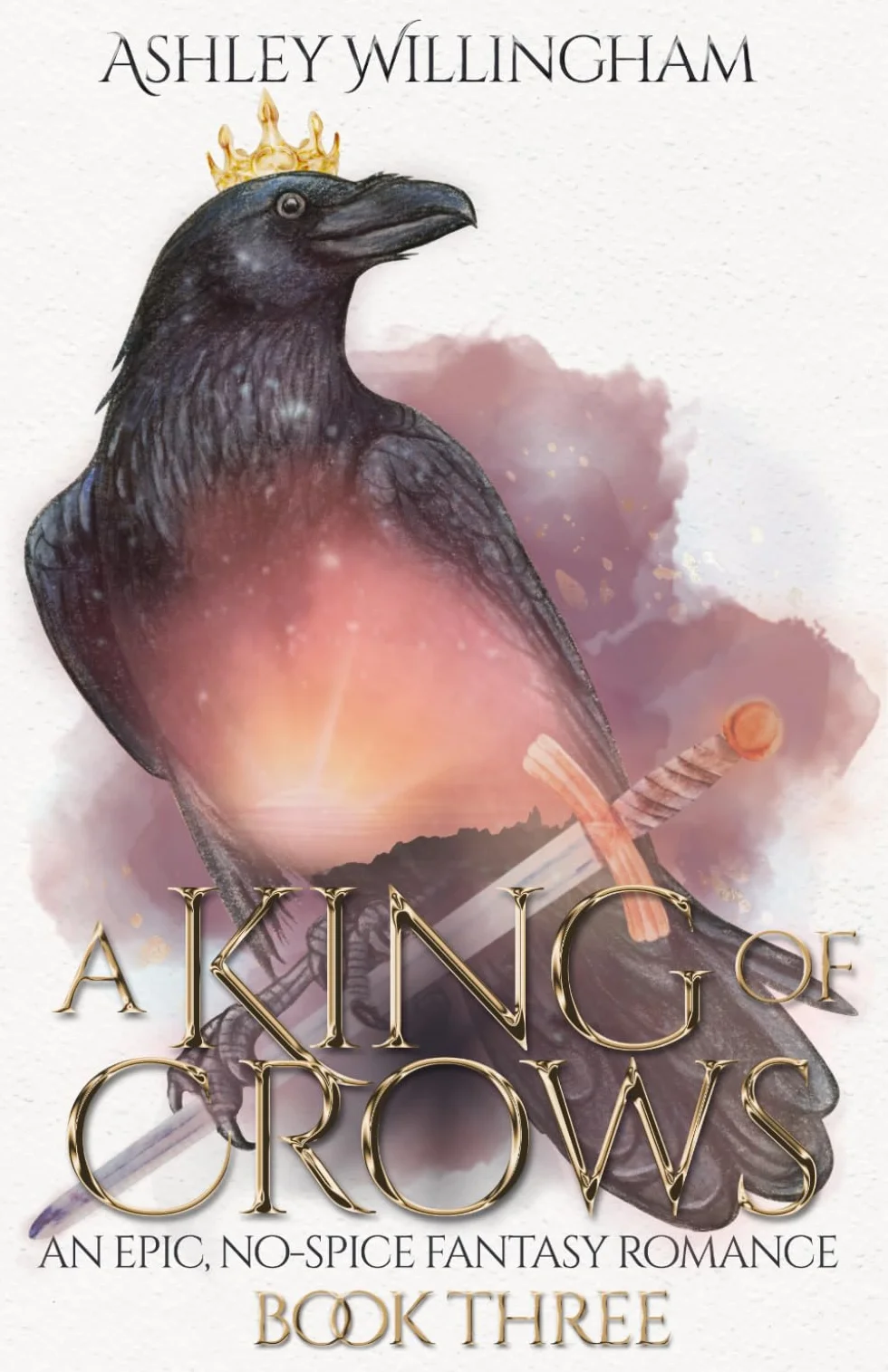 A King of Crows: An Epic, No-Spice Fantasy Romance