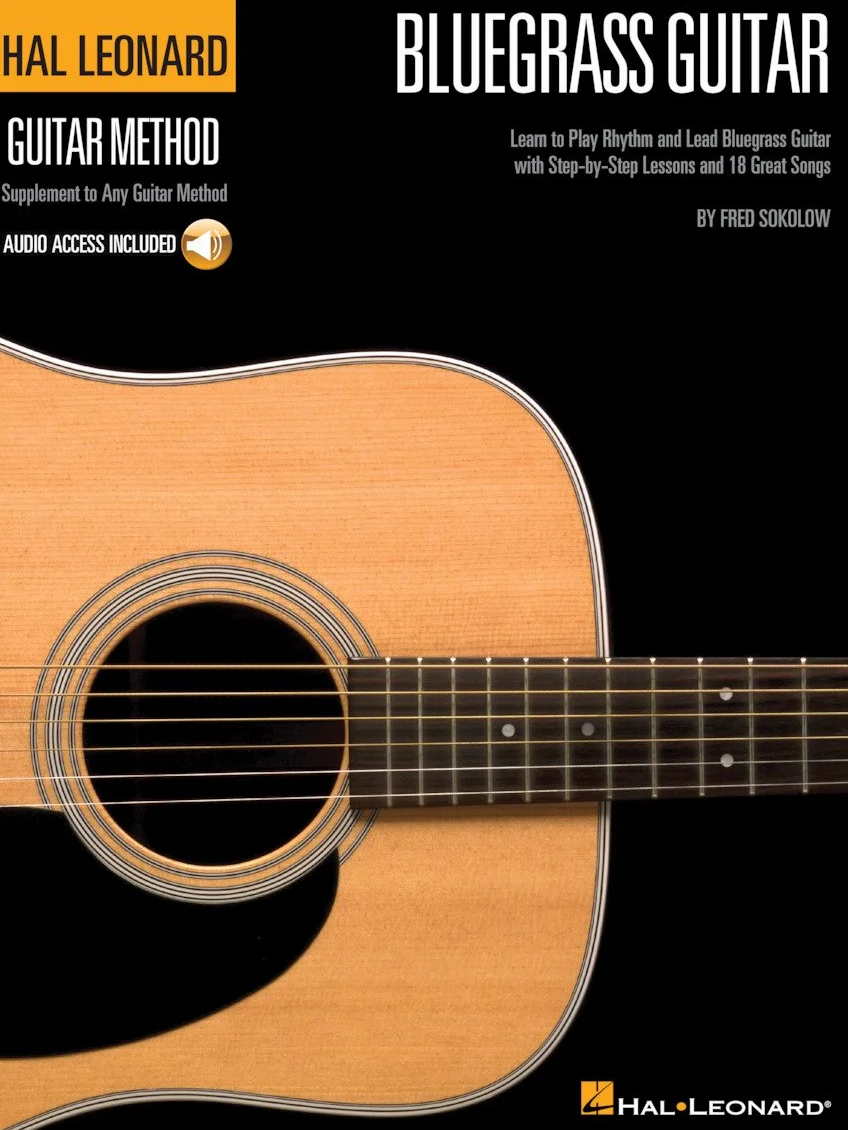 Hal leonard bluegrass guitar method guitare +cd: Learn to Play Rhythm and Lead Bluegrass Guitar with Step-by-Step Lessons and 18 Great Songs