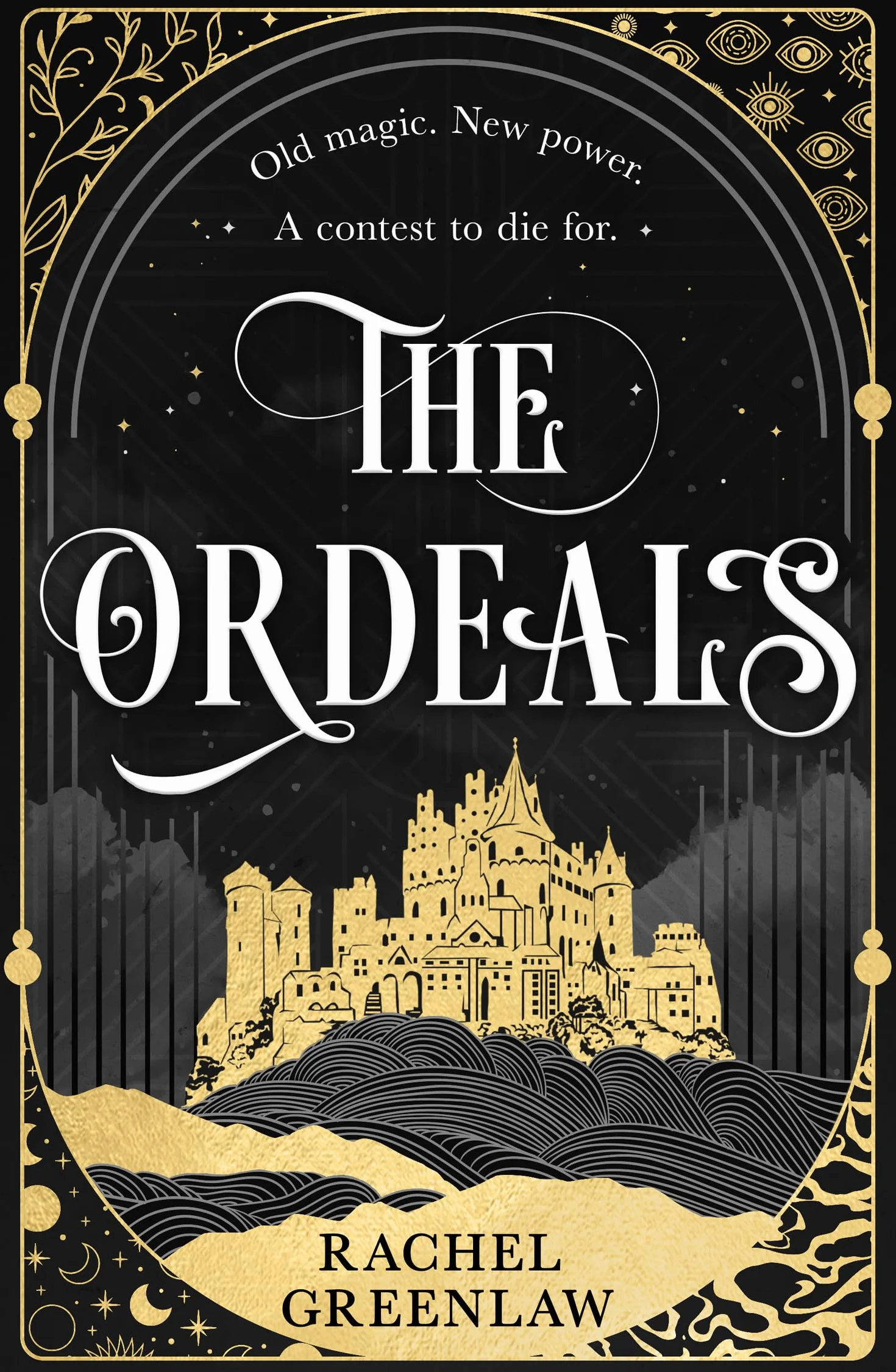 The Ordeals: Discover the brand-new sizzling romantasy and magical dark academia adventure, a perfect winter read!: Book 1