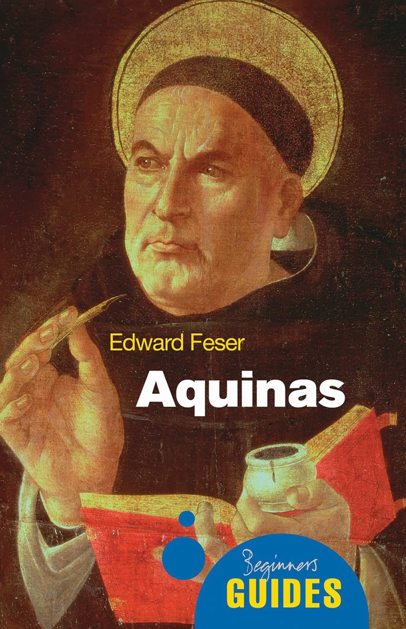Aquinas: A Beginner's Guide