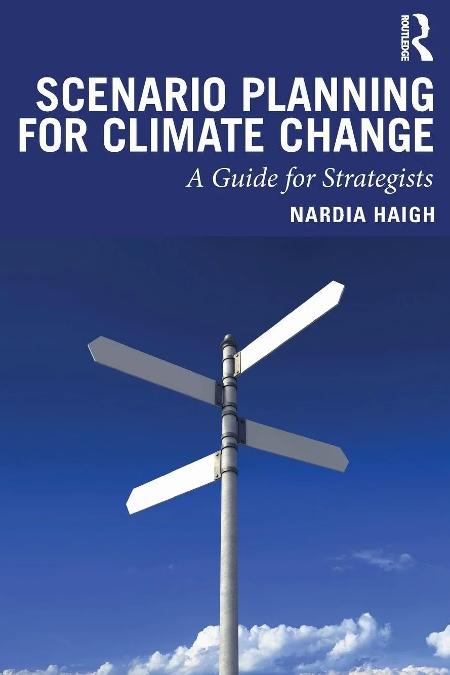 Scenario Planning for Climate Change: A Guide for Strategists