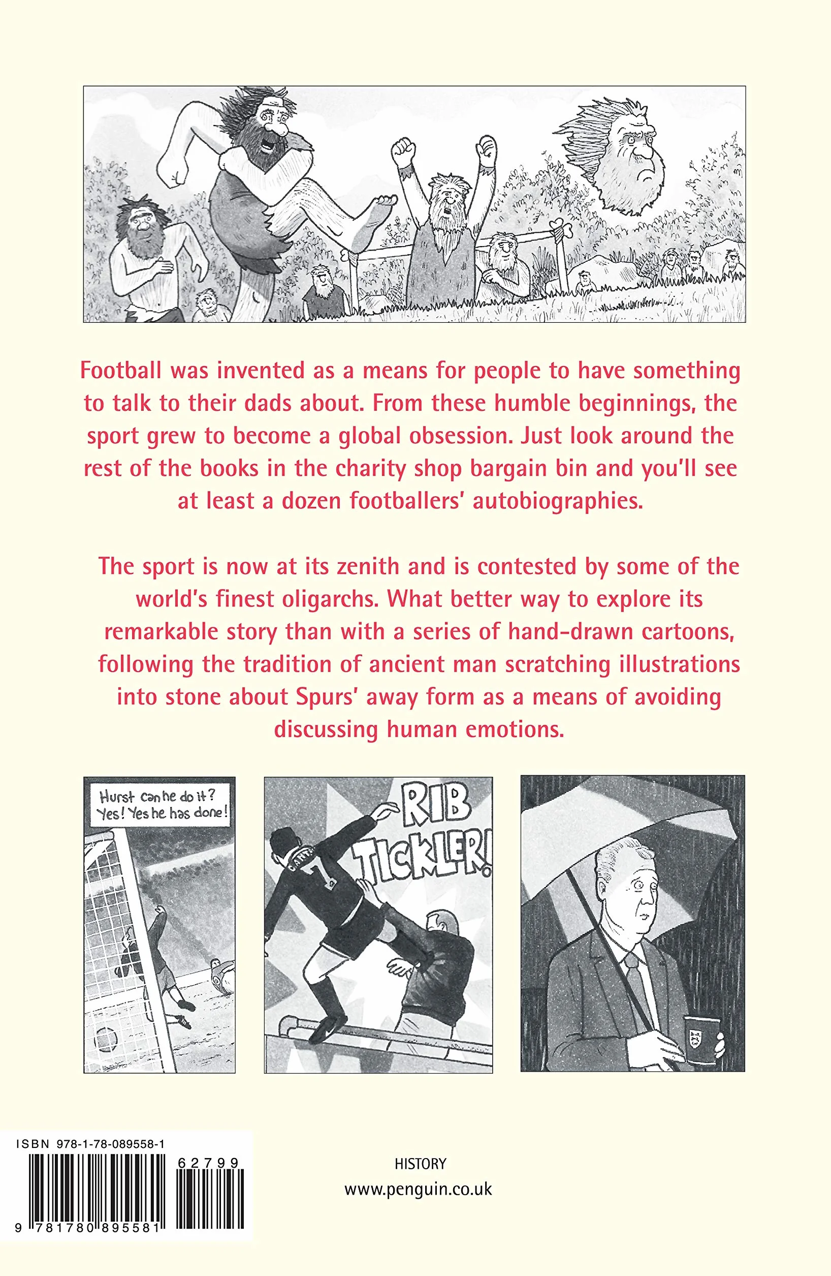 The Illustrated History of Football: the highs and lows of football, brought to life in comic form…
