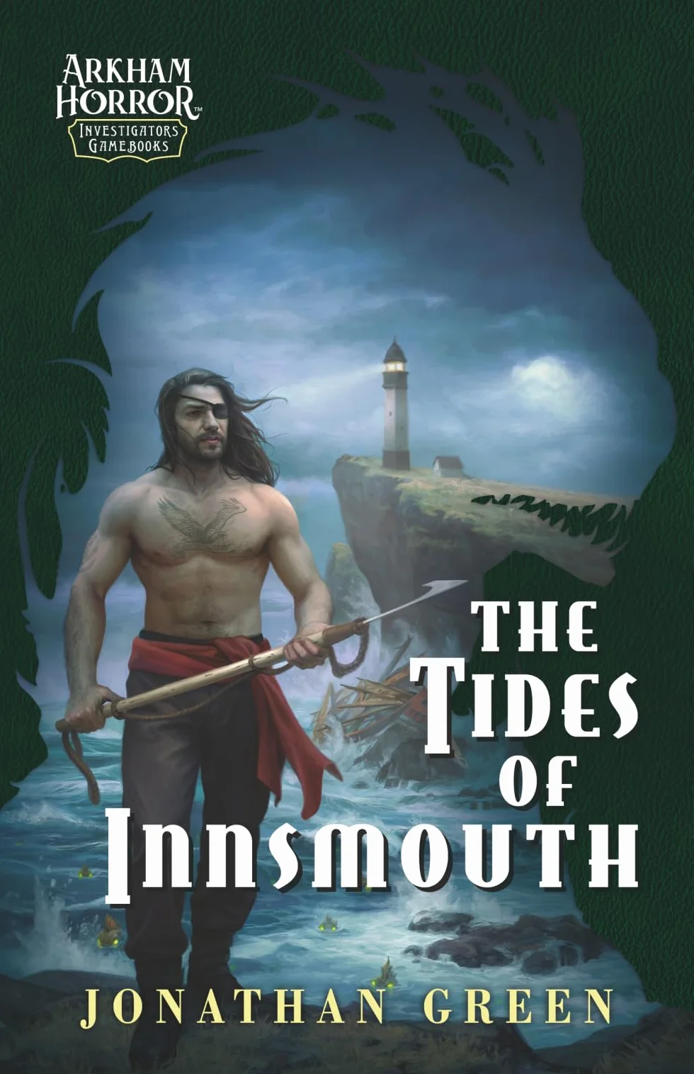 The Tides of Innsmouth: An Arkham Horror Investigators Gamebook: 2