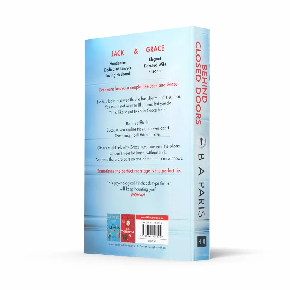 Behind Closed Doors: The page-turning and gripping psychological suspense thriller from the global phenomenon Sunday Times bestselling author, for fans of Freida McFadden and Alice Feeney in 2026