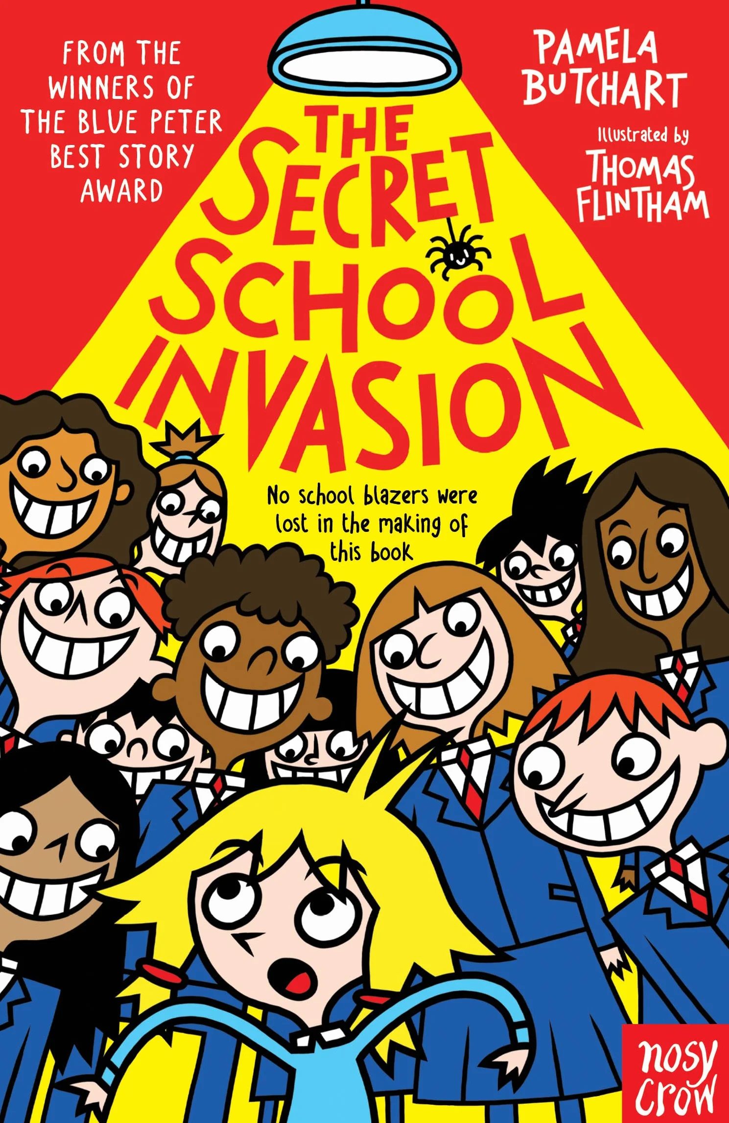 The Secret School Invasion