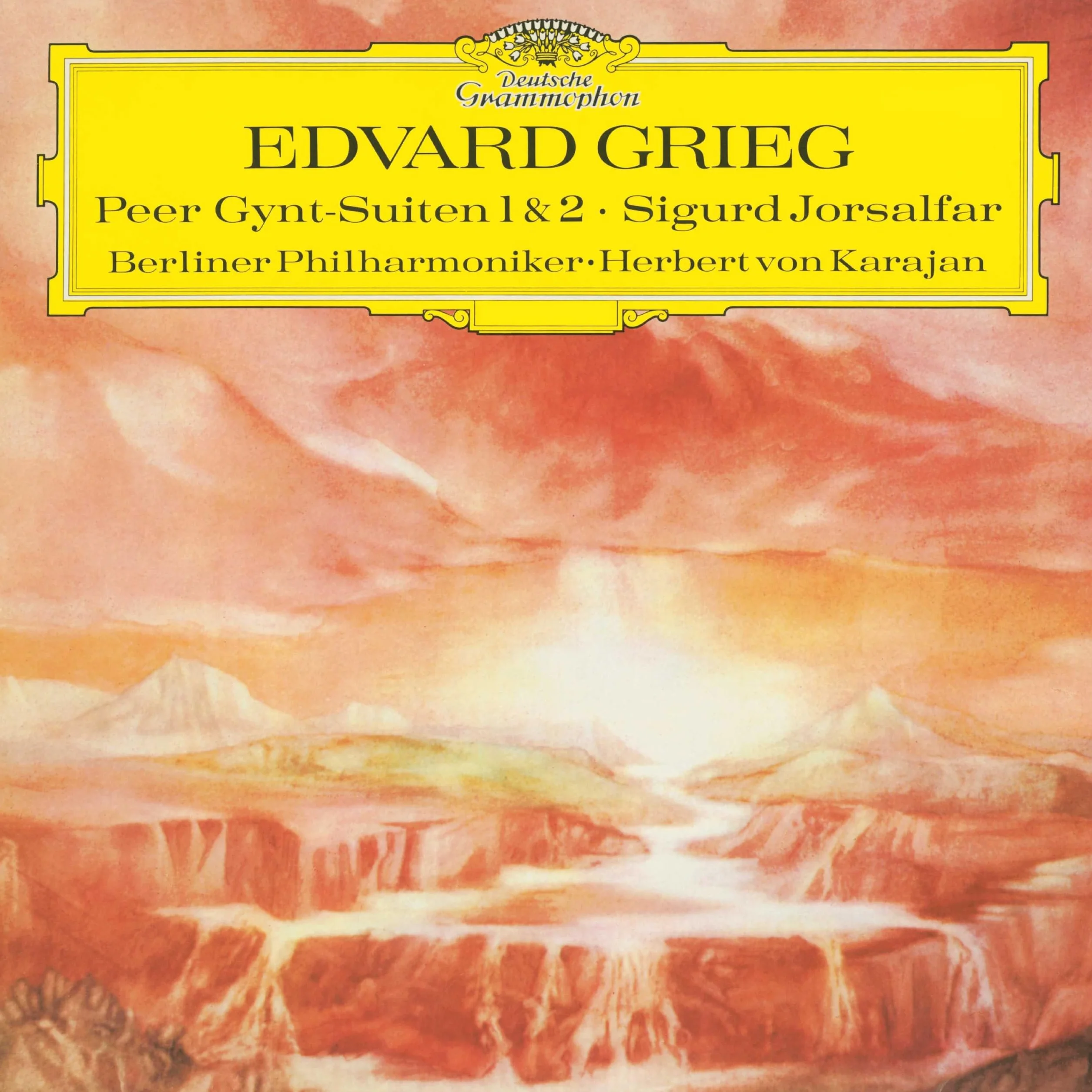 Grieg: Peer Gynt Suite No.1, Op.46; Suite No.2, Op.55; Sigurd Jorsalfar, Op.56