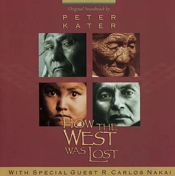 How The West Was Lost Kater Nakai