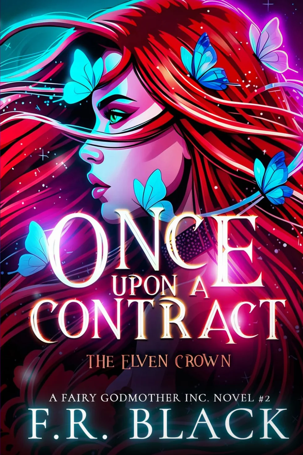 The Elven Crown: Fairy Godmother Inc. Book 2