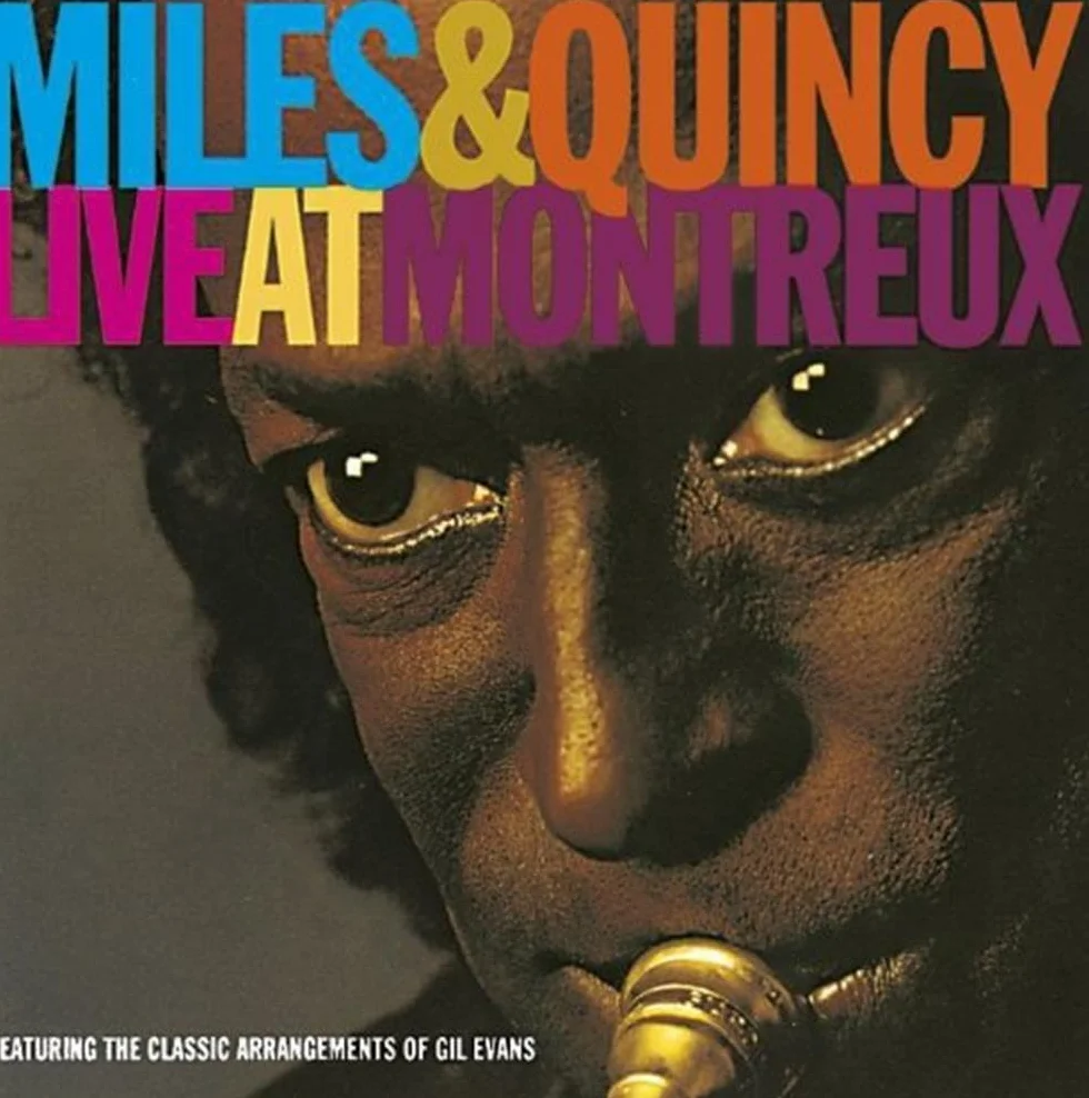 Miles & Quincy Live At Montreux