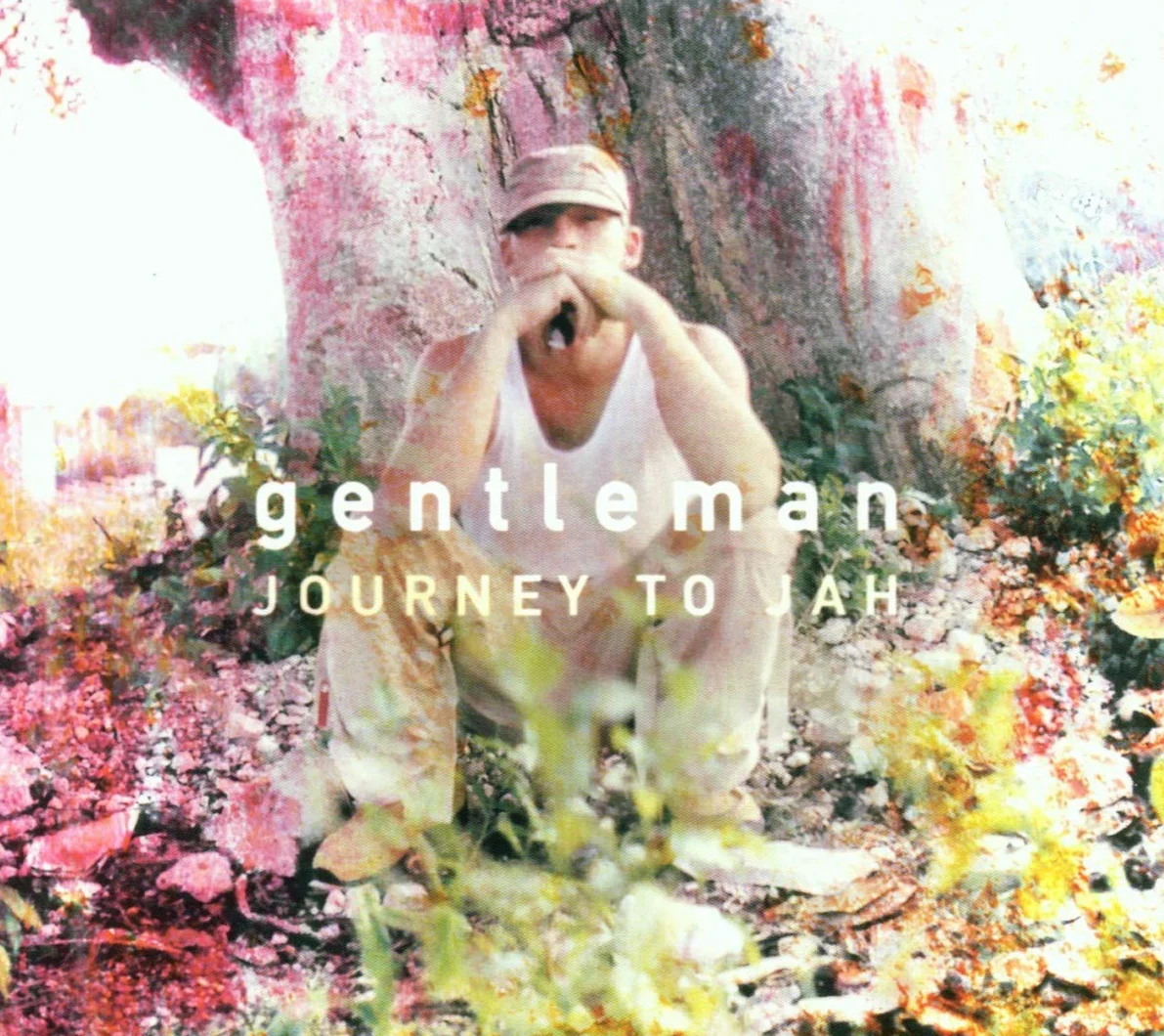 Gentleman Journey To Jah