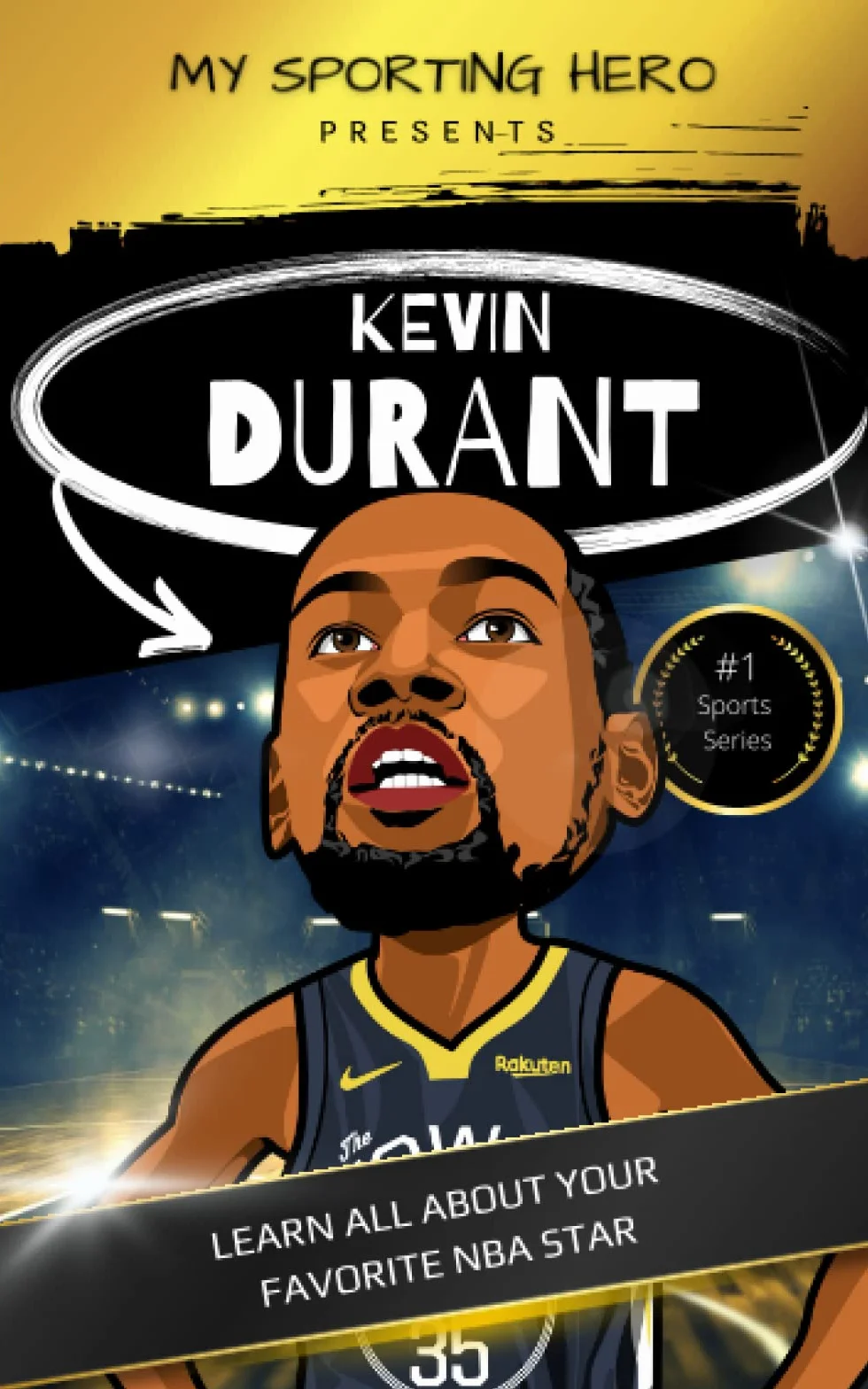 My Sporting Hero: Kevin Durant: Learn all about your favorite NBA star