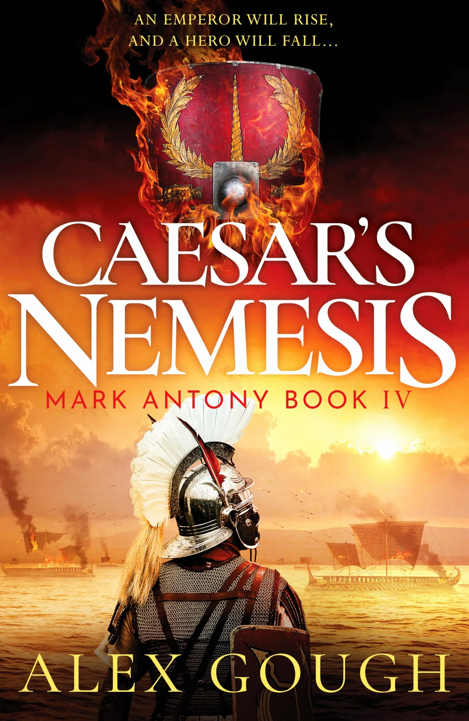 Caesar's Nemesis: The dramatic Roman historical adventure with the final clash between hero Mark Antony and Octavian