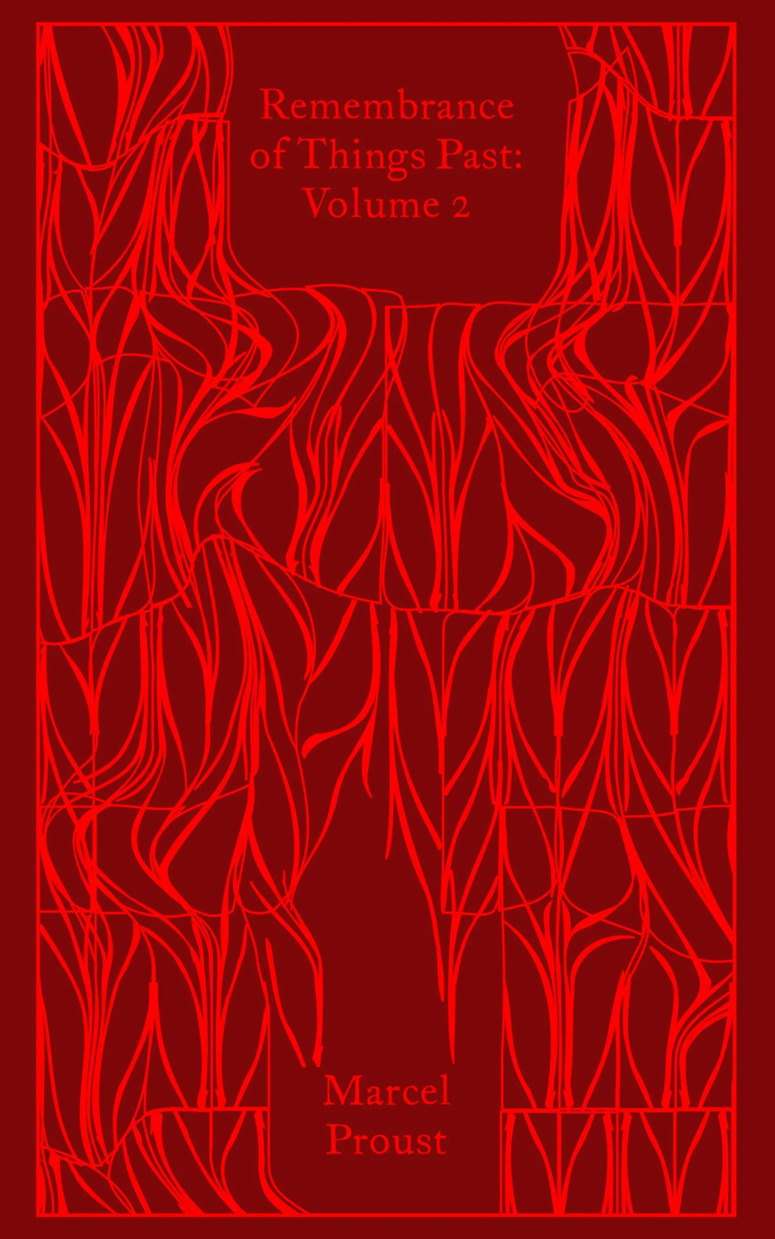 Remembrance of Things Past Volume 2: Marcel Proust