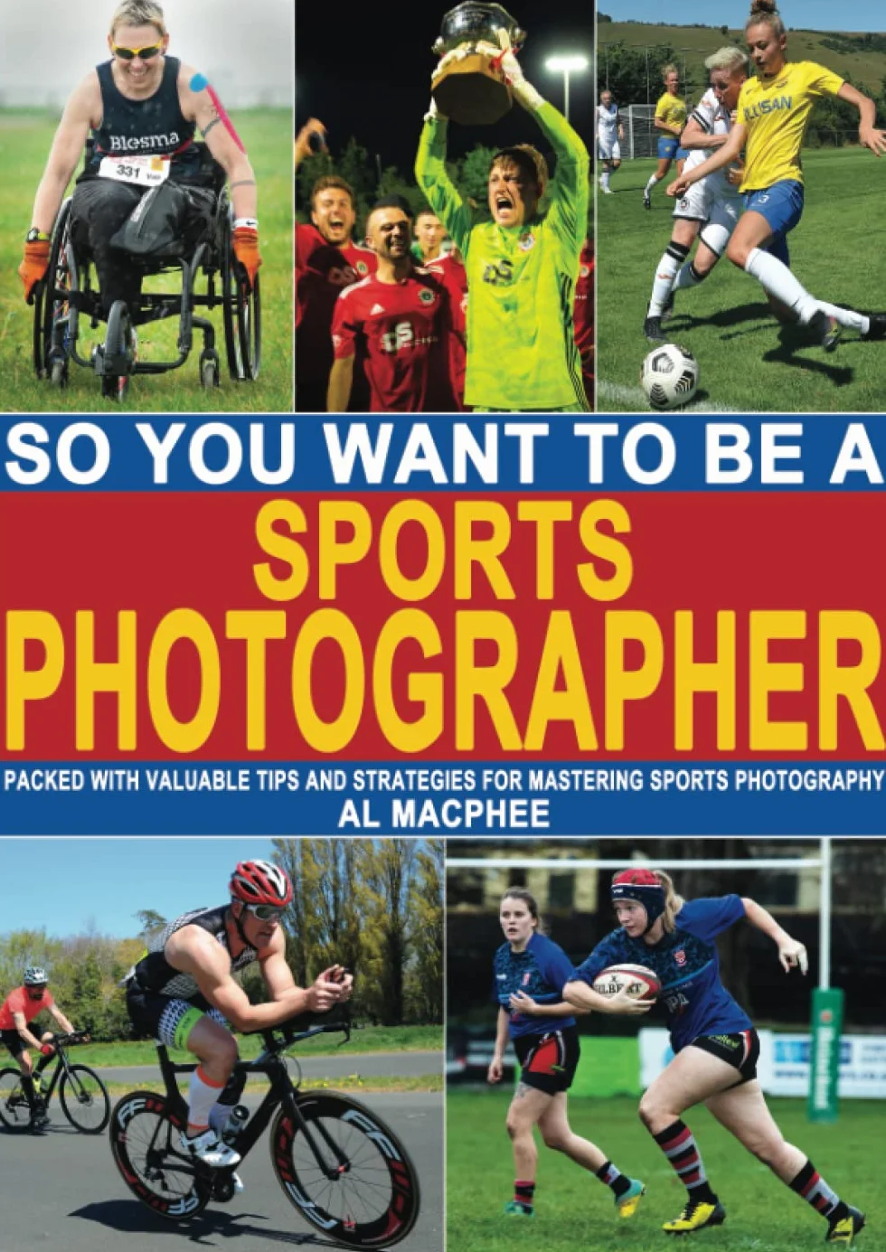 So, You Want To Be A Sports Photographer?
