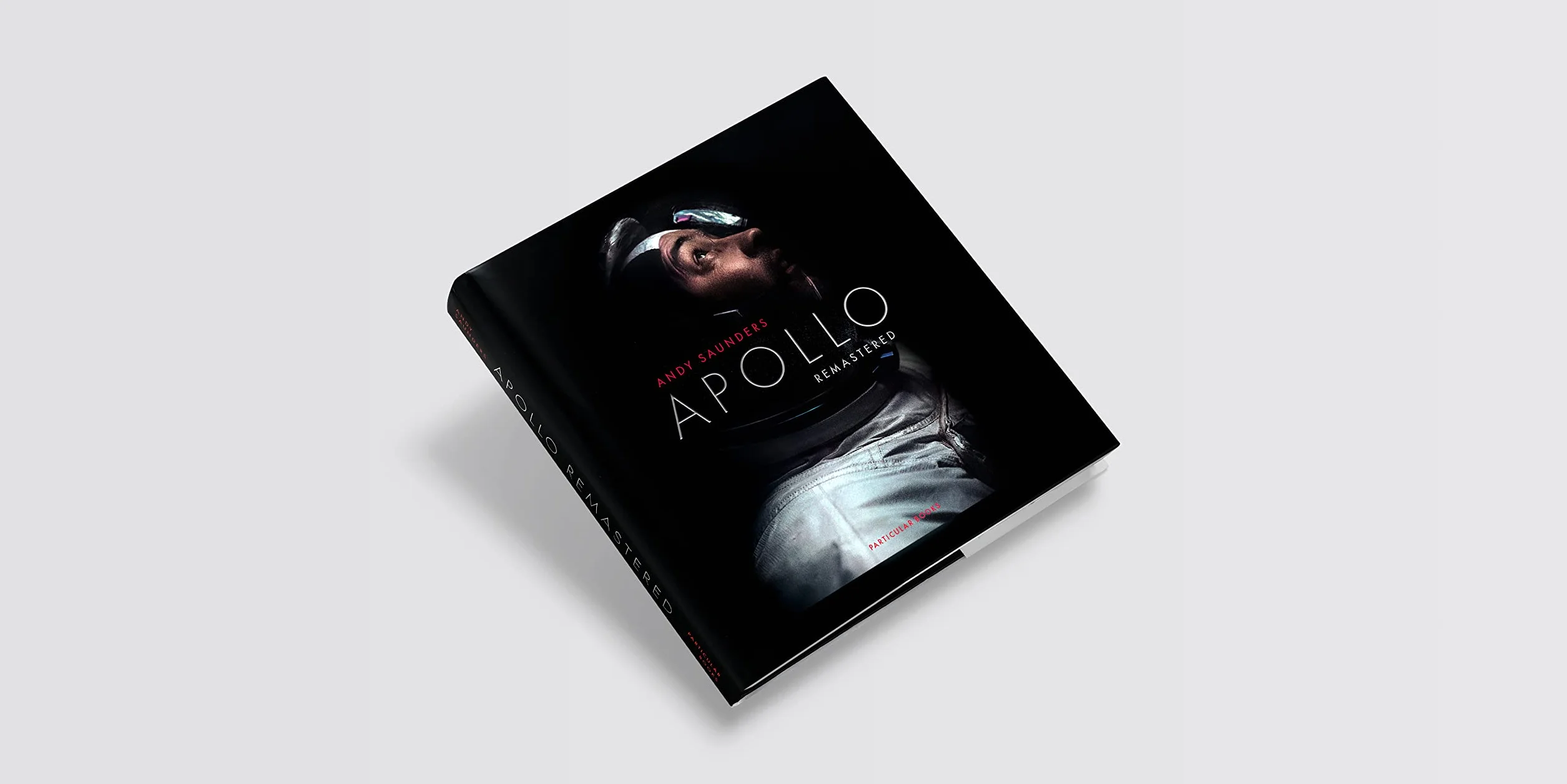 Apollo Remastered: The Sunday Times Bestseller