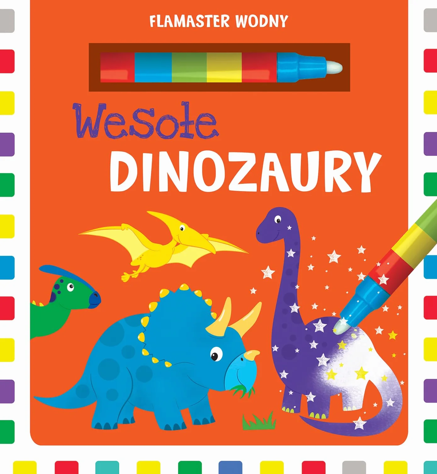 FLAMASTER WODNY. WESOŁE DINOZAURY