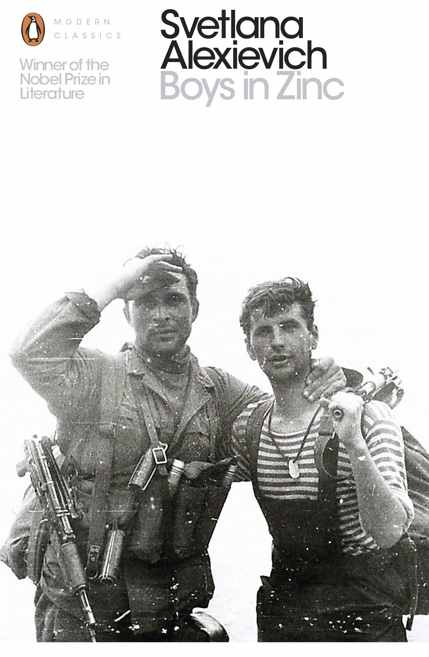 Boys in Zinc: Svetlana Alexievich