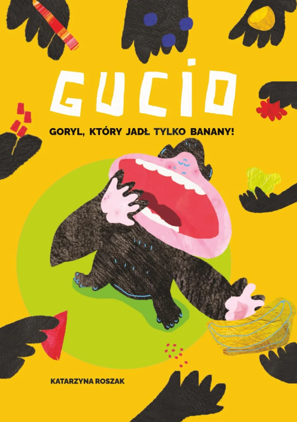 Gucio: Goryl, który jadł tylko banany