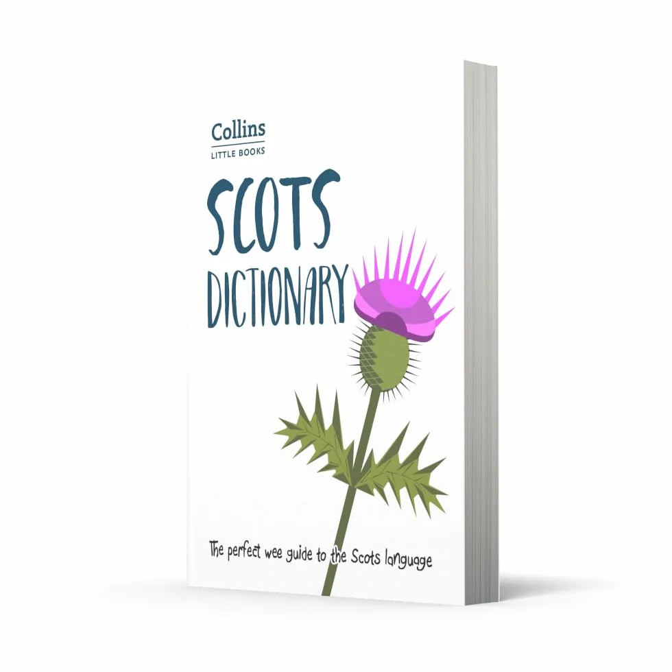 Scots Dictionary: The perfect wee guide to the Scots language