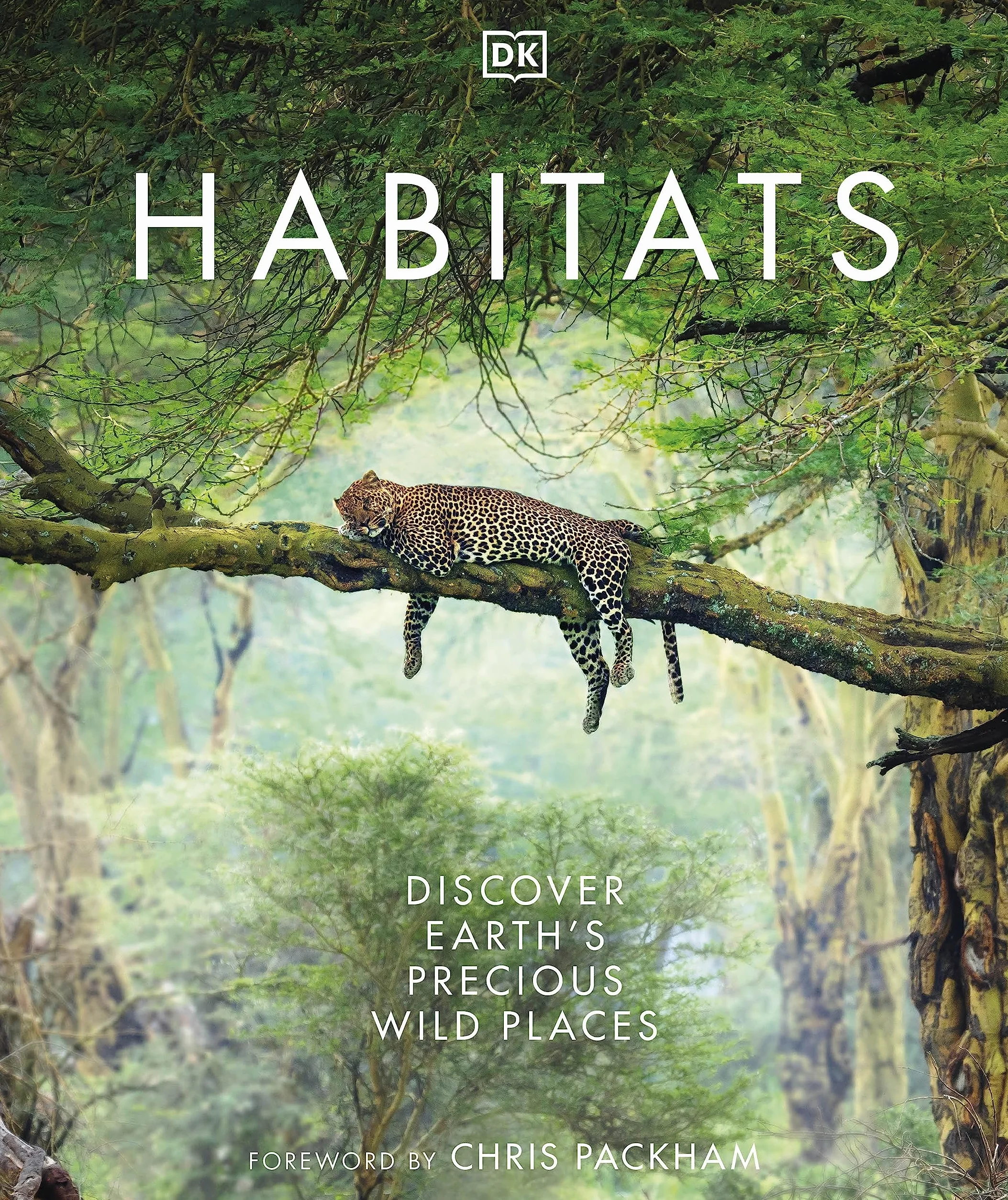 Habitats: Discover Earth's Precious Wild Places