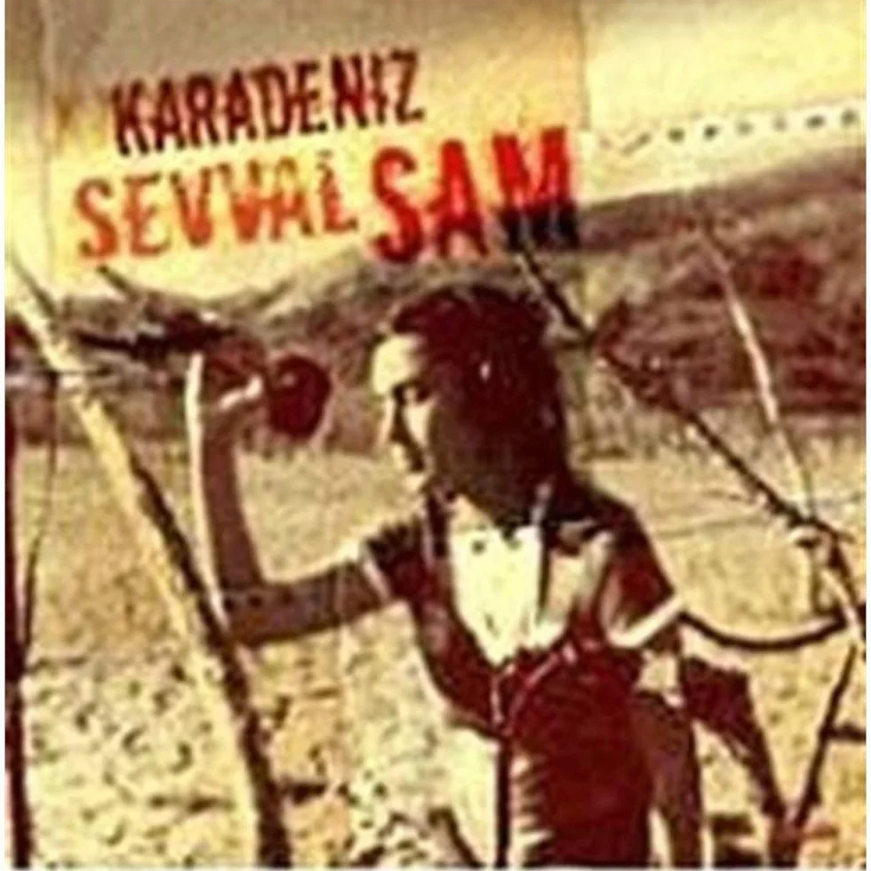 Sevval Sam - Karadeniz