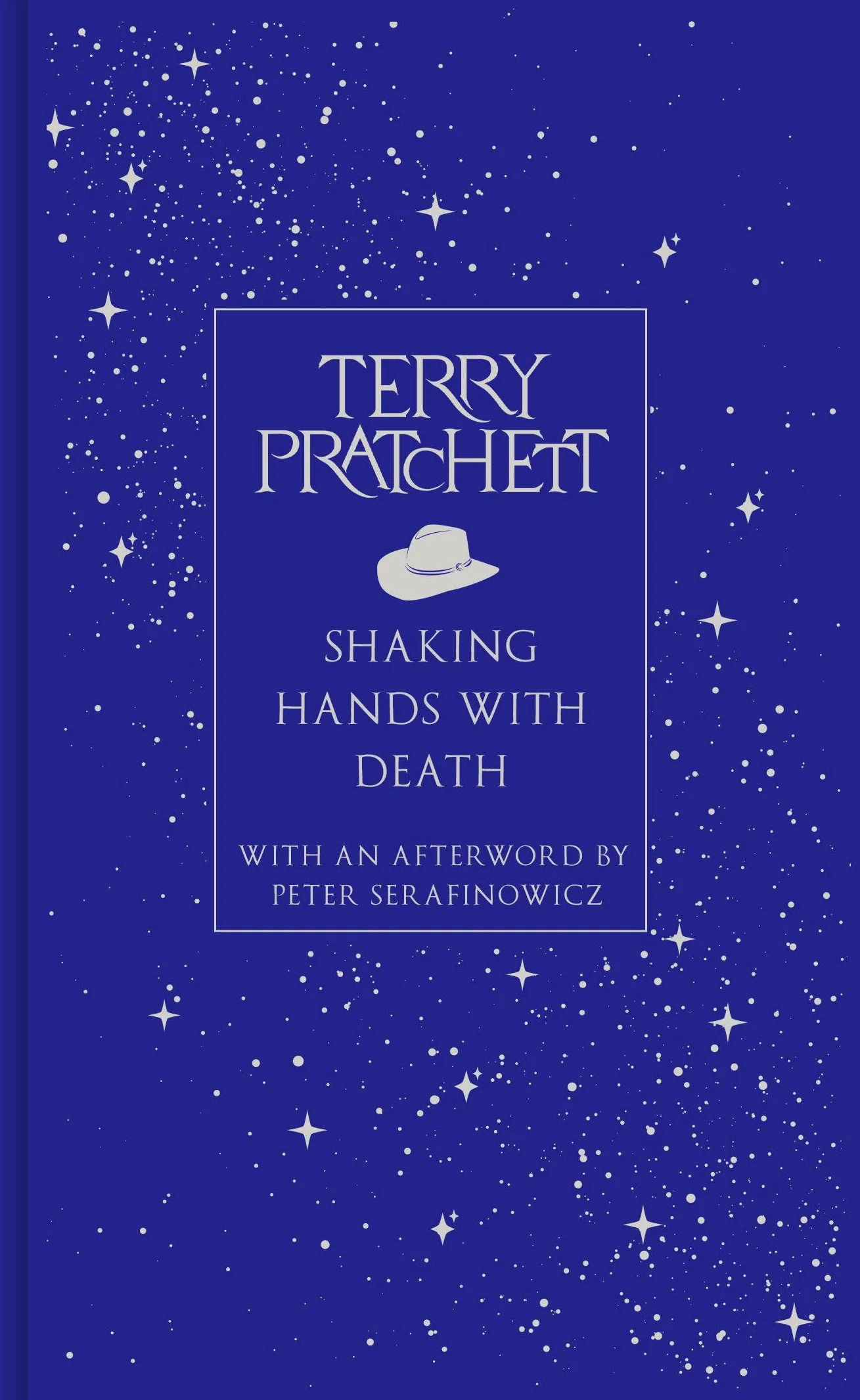 Shaking Hands With Death: The landmark essay on life and death from the bestselling Discworld author