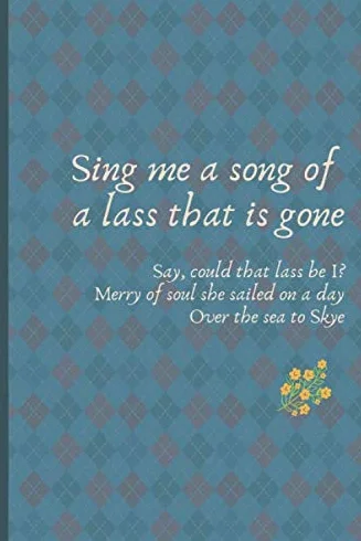 Sing Me a Song of A Lass that is Gone: An Outlander Diary