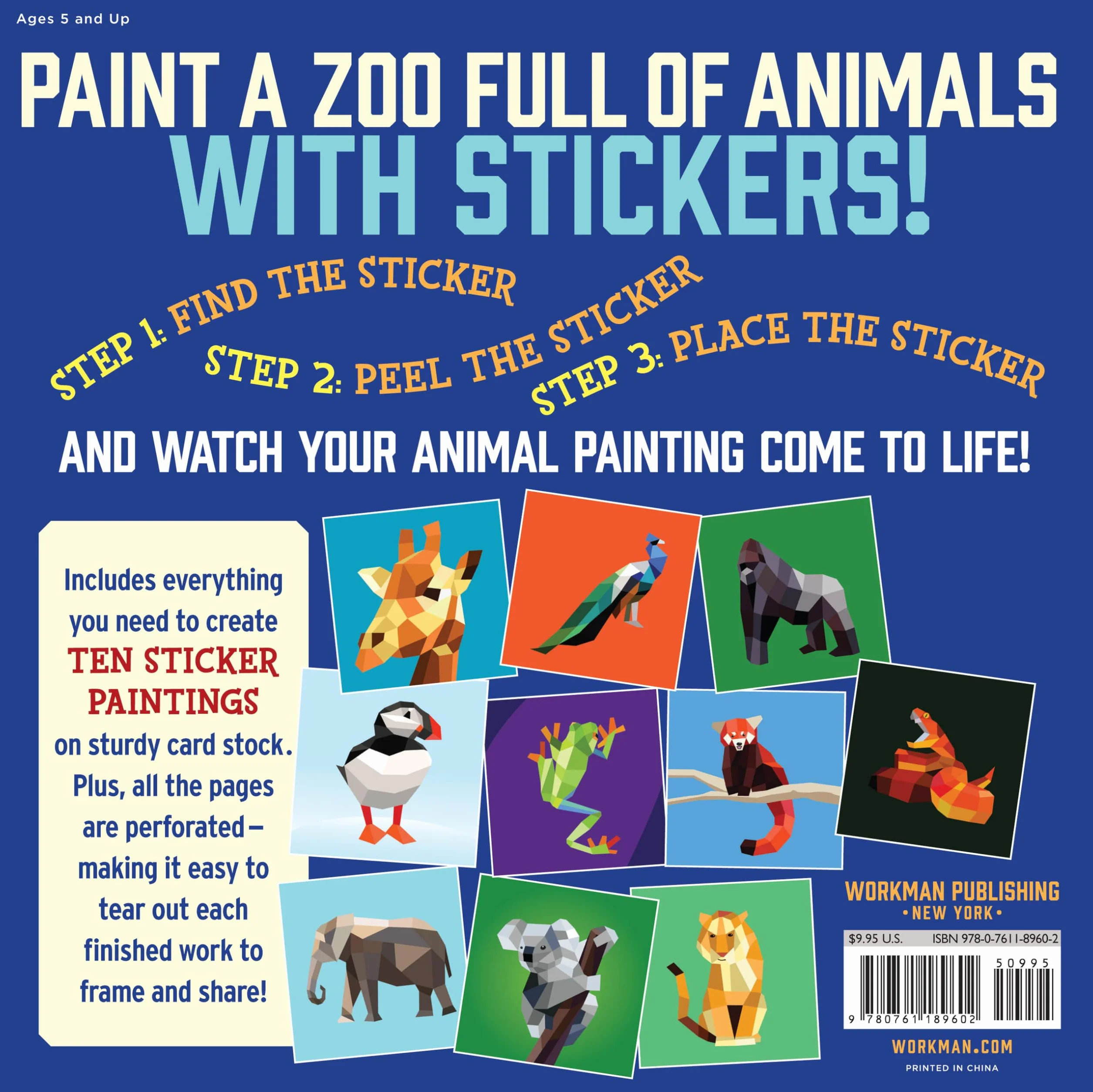 Workman Publishing Paint by Sticker Kids: Zoo Animals: Create 10 Pictures One Sticker at a Time!