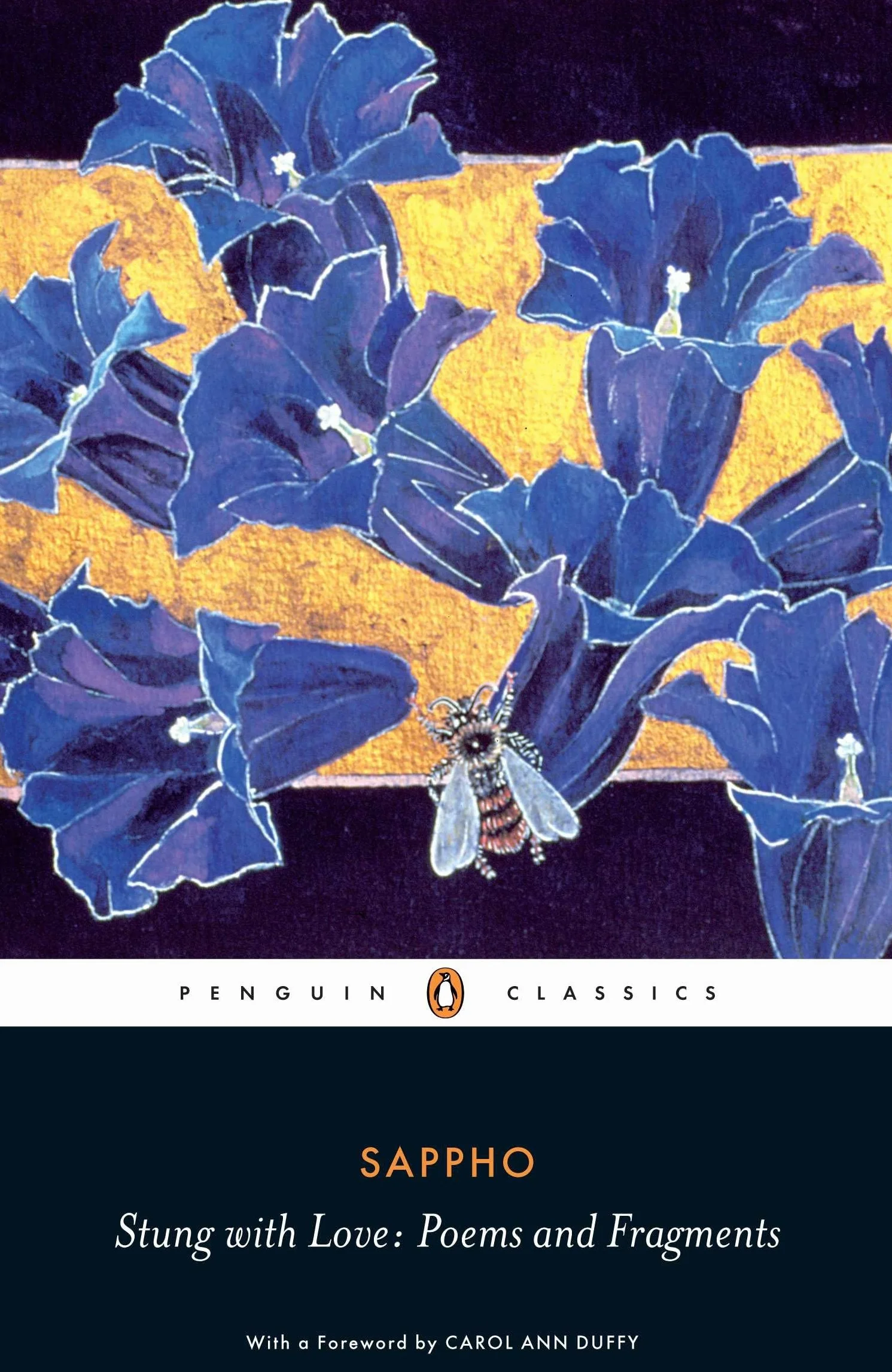 Stung with Love: Poems and Fragments