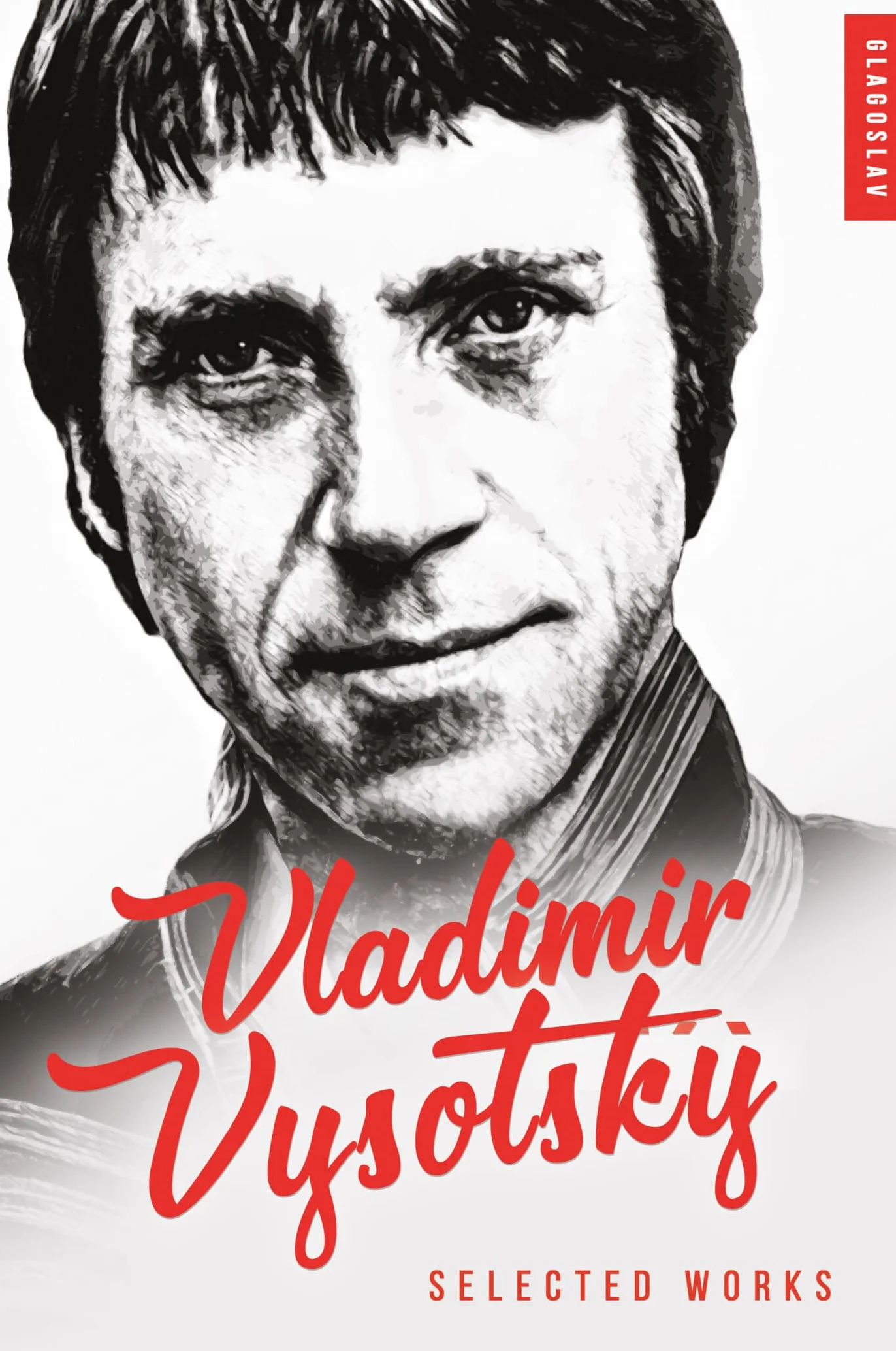Vladimir Vysotsky: Selected Works