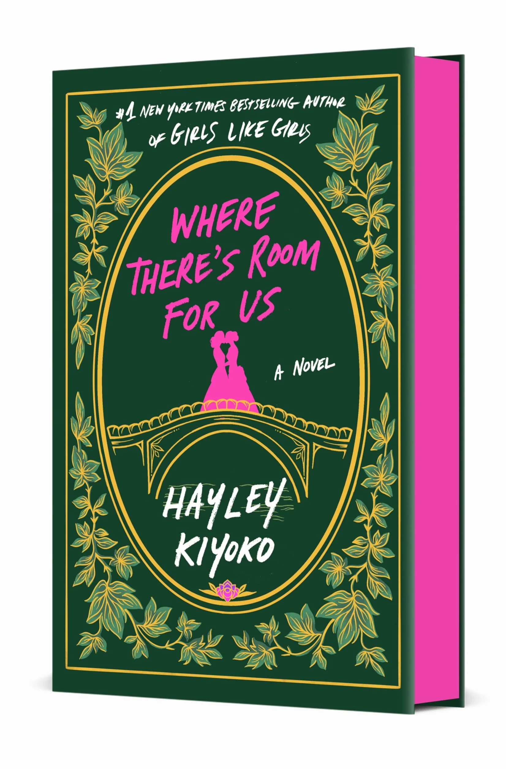 Where There's Room for Us: A Novel